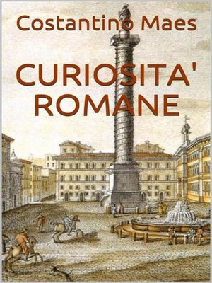 cover image of Curiosità romane